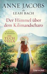 Der Himmel &uuml;ber dem Kilimandscharo