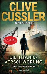 Die Titanic-Verschw&ouml;rung
