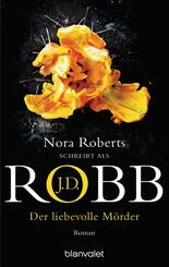 Der liebevolle M&ouml;rder