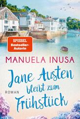 Jane Austen bleibt zum Fr&uuml;hst&uuml;ck
