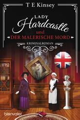 Lady Hardcastle und der malerische Mord
