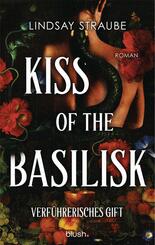 Kiss of the Basilisk - Verf&uuml;hrerisches Gift