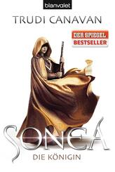 Sonea - Die K&ouml;nigin