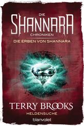 Die Shannara-Chroniken: Die Erben von Shannara - Heldensuche