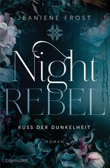 Night Rebel  - Kuss der Dunkelheit