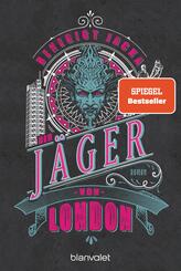 Der J&auml;ger von London