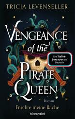 Vengeance of the Pirate Queen - F&uuml;rchte meine Rache