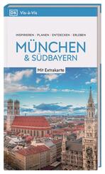 Vis-&agrave;-Vis Reisef&uuml;hrer M&uuml;nchen & S&uuml;dbayern