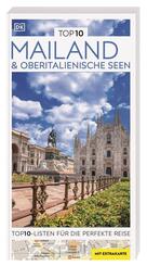 TOP10 Reisef&uuml;hrer Mailand & Oberitalienische Seen