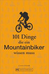 101 Dinge, die ein Mountainbiker wissen muss