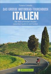 Das gro&szlig;e Motorrad-Tourenbuch Italien