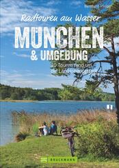 Radtouren am Wasser M&uuml;nchen & Umgebung