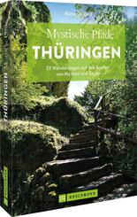 Mystische Pfade Th&uuml;ringen