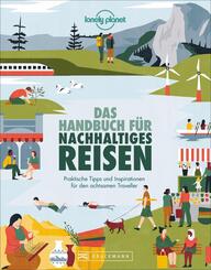 Das Handbuch f&uuml;r nachhaltiges Reisen
