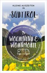 Wochenend und Wohnmobil - Kleine Auszeiten in S&uuml;dtirol