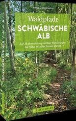 Waldpfade Schw&auml;bische Alb