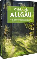 Waldpfade Allg&auml;u