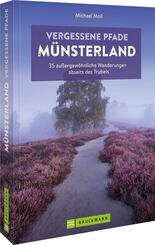 Vergessene Pfade M&uuml;nsterland