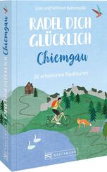 Radel dich gl&uuml;cklich - Chiemgau