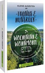 Wochenend & Wohnmobil Kleine Auszeiten Im Taunus & Hunsr&uuml;ck