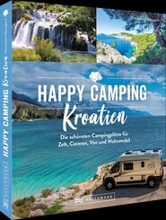 Happy Camping Kroatien