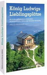 K&ouml;nig Ludwigs Lieblingspl&auml;tze