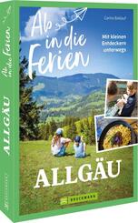 Ab in die Ferien Allg&auml;u