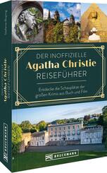 Der inoffizielle Agatha Christie Reisef&uuml;hrer