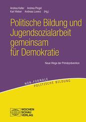 Politische Bildung und Jugendsozialarbeit gemeinsam f&uuml;r Demokratie