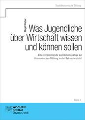 Was Jugendliche &uuml;ber Wirtschaft wissen und k&ouml;nnen sollen