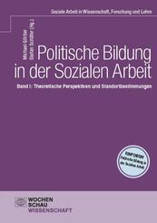 Politische Bildung in der Sozialen Arbeit