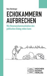 Echokammern aufbrechen
