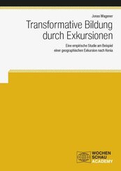 Transformative Bildung durch Exkursionen