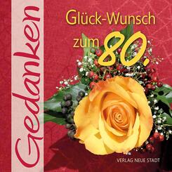 Gl&uuml;ck-Wunsch zum 80.