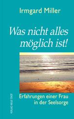 Was nicht alles m&ouml;glich ist!