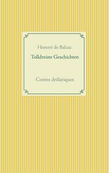 Tolldreiste Geschichten