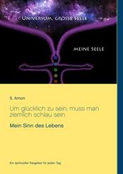 Um gl&uuml;cklich zu sein, muss man ziemlich schlau sein
