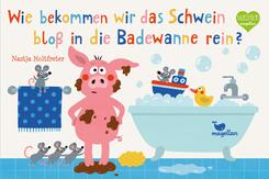 Wie bekommen wir das Schwein blo&szlig; in die Badewanne rein?