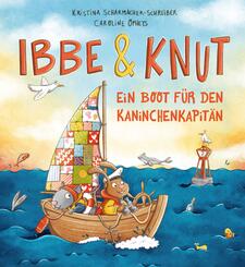 Ibbe & Knut - Ein Boot f&uuml;r den Kaninchenkapit&auml;n