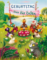 Geburtstag - Nur f&uuml;r Enten