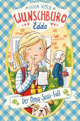 Wunschb&uuml;ro Edda - Der Oma-Sissi-Fall - Band 2