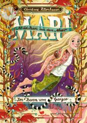 Mari - M&auml;dchen aus dem Meer - Im Bann von Gargor