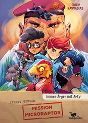 Mission Microraptor - Immer &Auml;rger mit Arty