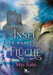 Insel der wandernden Fl&uuml;che - Skys Gabe