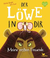 Der L&ouml;we in dir - Meine ersten Freunde