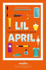 Lil April - Eine Katastrophe jagt die n&auml;chste