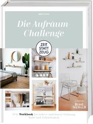 Zeit statt Zeug: Die Aufr&auml;um-Challenge.