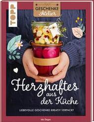 Geschenkeatelier. Herzhaftes aus der K&uuml;che