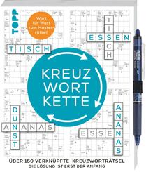 Die Kreuzwortkette - 150 verkn&uuml;pfte Kreuzwortr&auml;tsel. Mit original PILOT Stift!