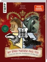 Der gro&szlig;e magische Haus-Test. Das inoffizielle Harry Potter Testbuch